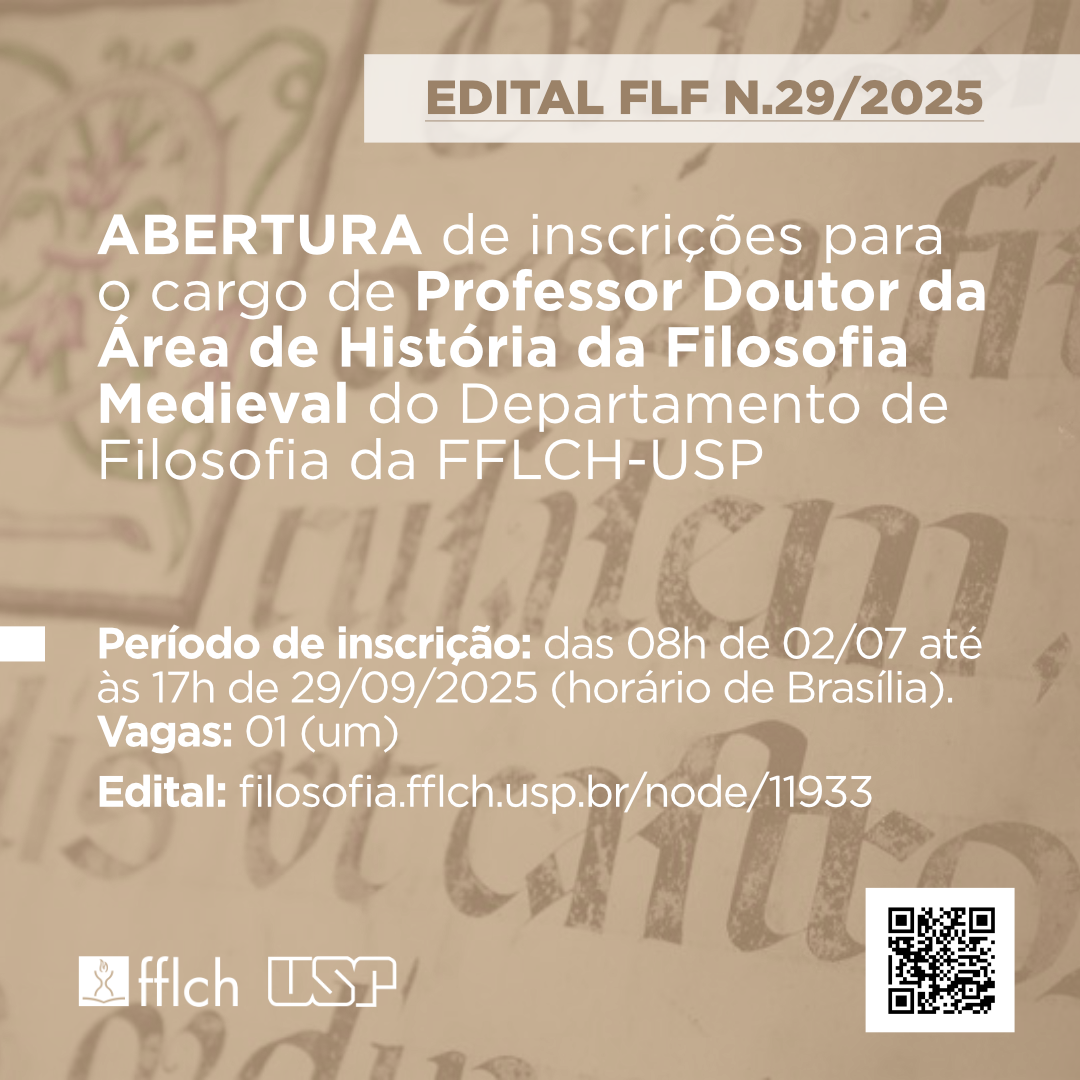 EDITAL FLF N.18/2025 - Concurso para Professor Doutor de História da Filosofia Medieval